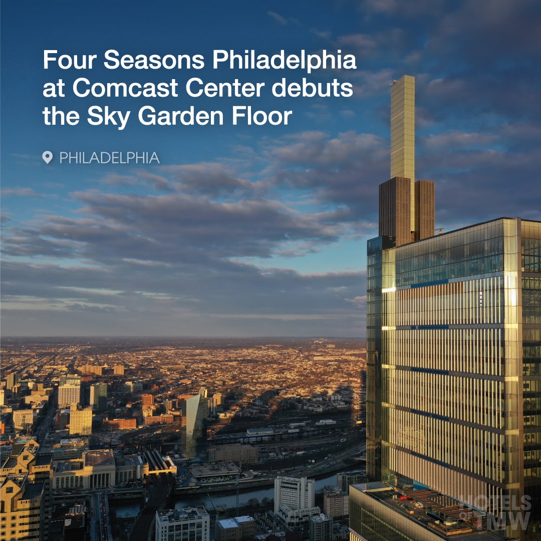 Four Seasons Philadelphia at Comcast Center debuts the Sky Garden Floor
