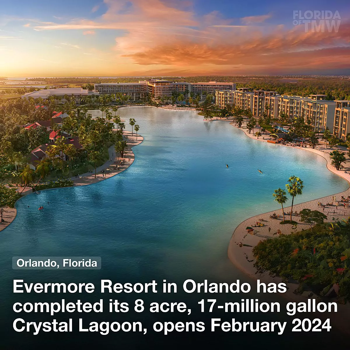 Evermore Resort in Orlando has completed its 8 acre Crystal Lagoon, opens February 2024