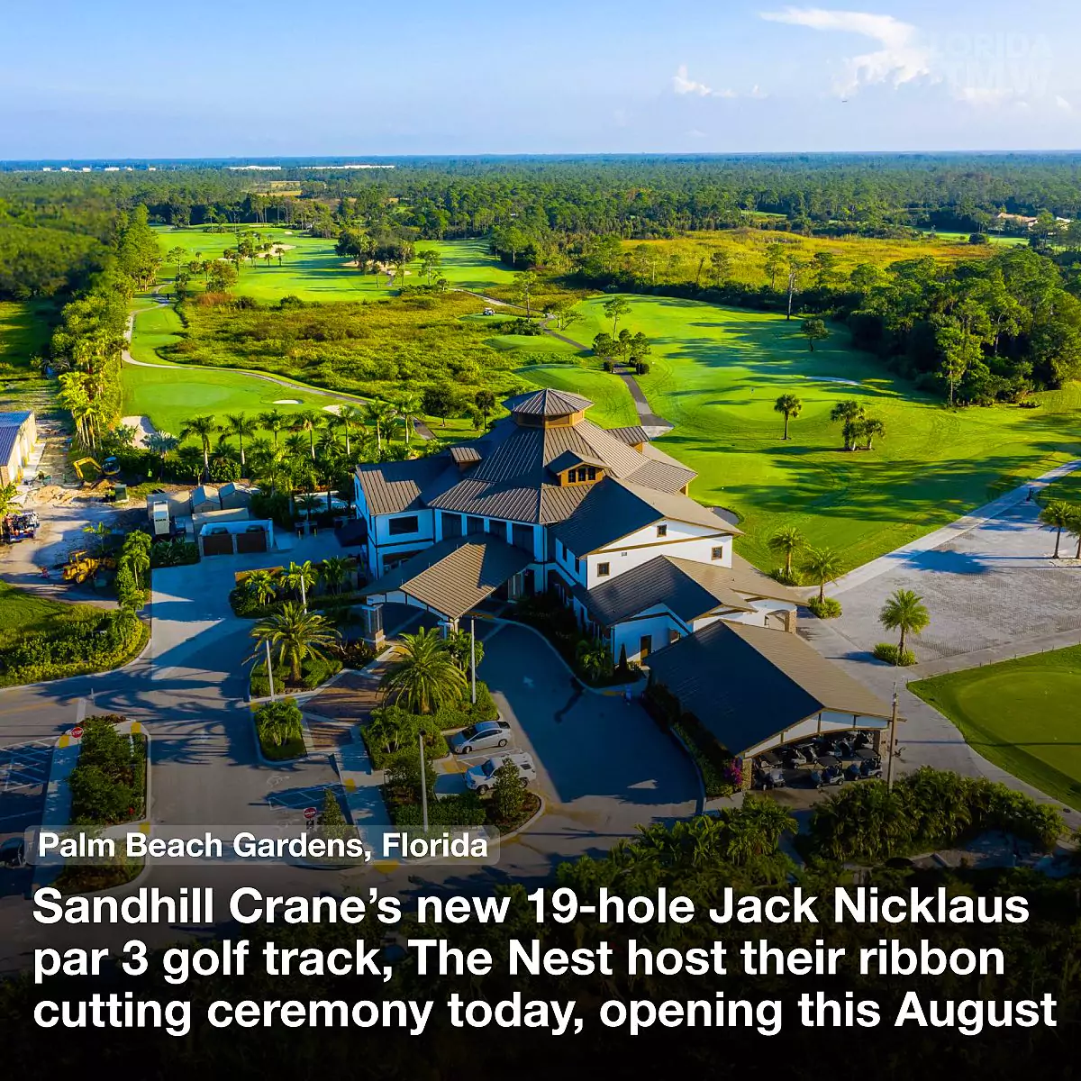 Sandhill Crane's new 19-hole Jack Nicklaus par 3 golf track, The Nest, opening this August 