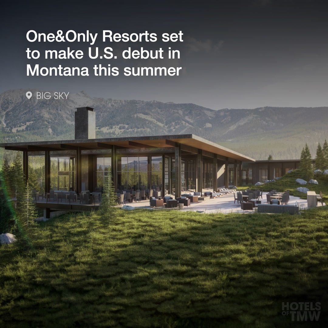 One&Only Resorts set to make United States debut in Montana's Big Sky this summer