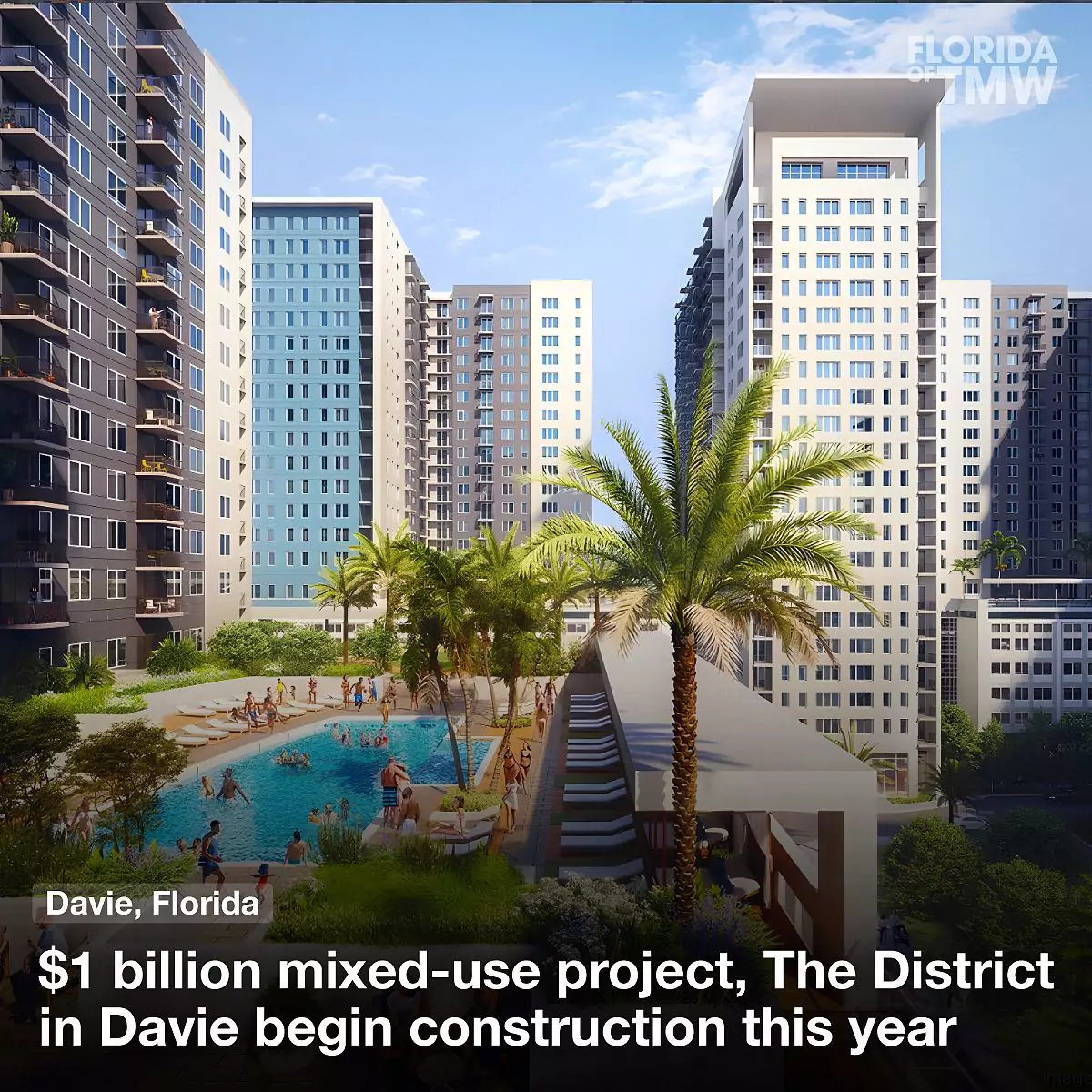 $1 billion mixed-use project, The District in Davie begin construction this year
