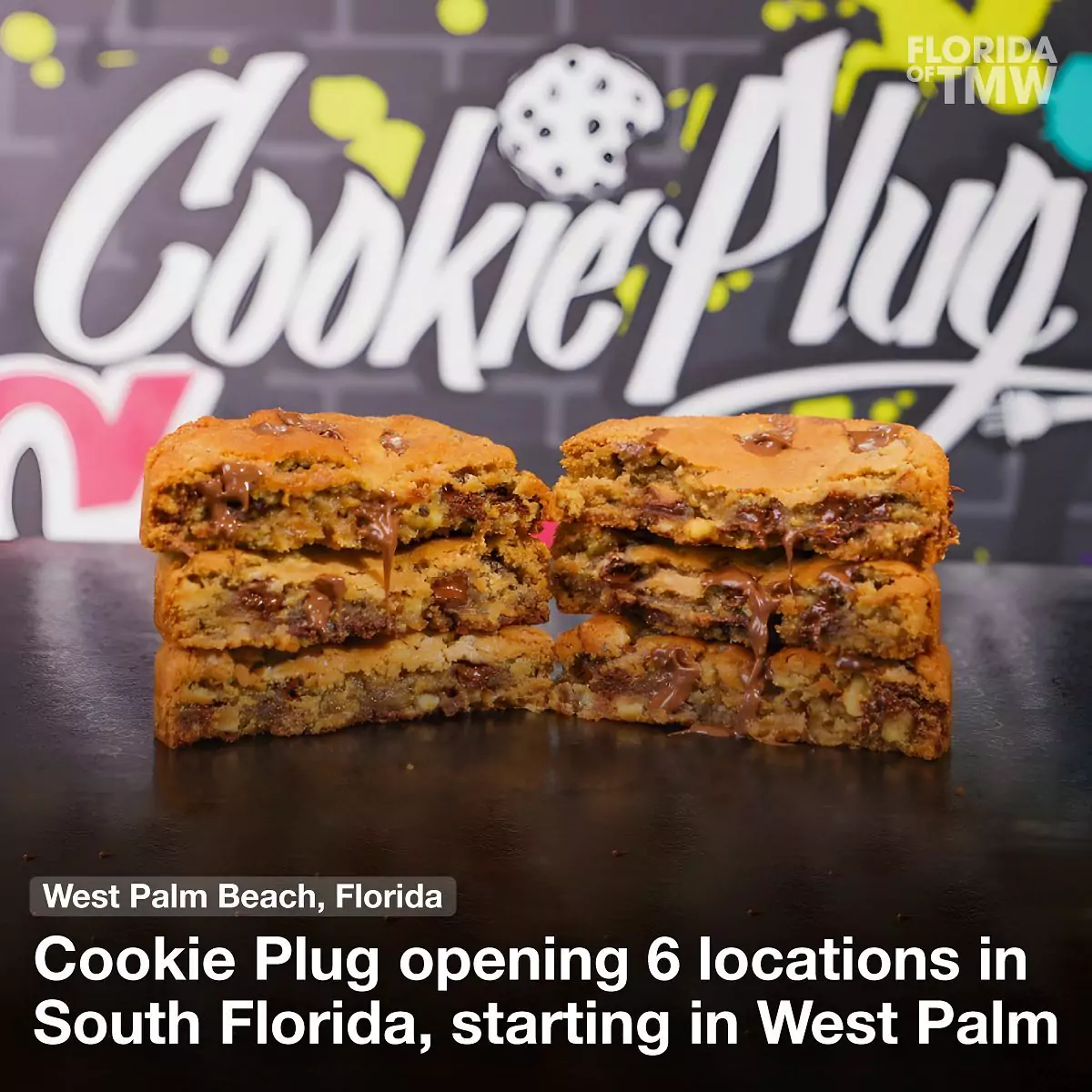 Cookie Plug opening 6 locations in South Florida, starting in West Palm