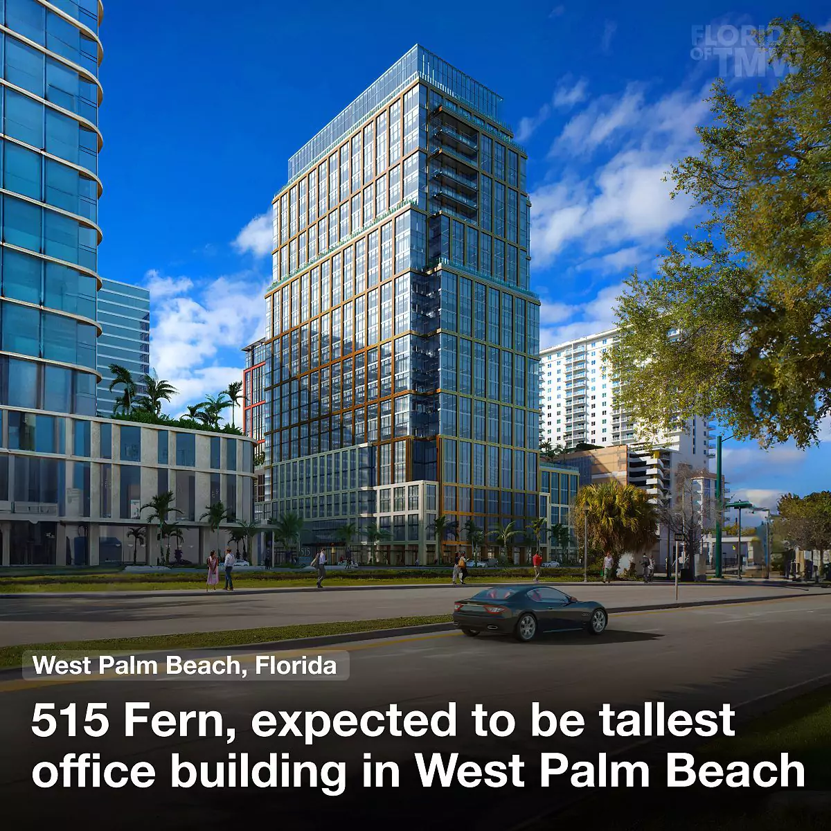 515 Fern, expected to be tallest office building in West Palm Beach