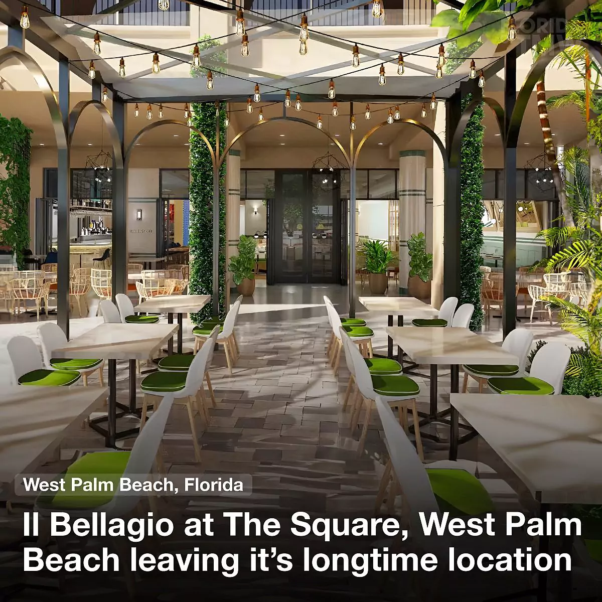 Il Bellagio at The Square, West Palm Beach leaving it's longtime location
