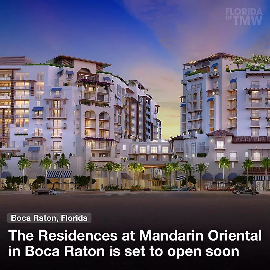 The Residences at Mandarin Oriental in Boca Raton is set to open soon
