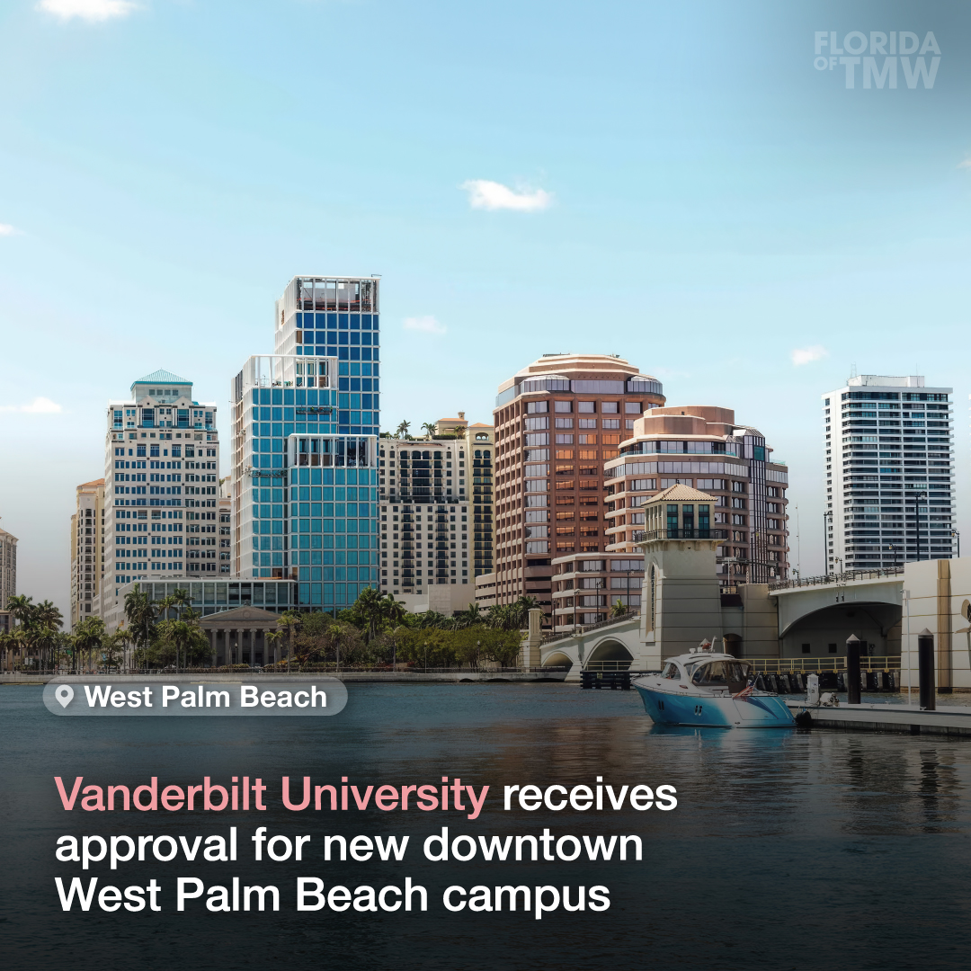 Vanderbilt University receives approval for new downtown West Palm Beach campus 