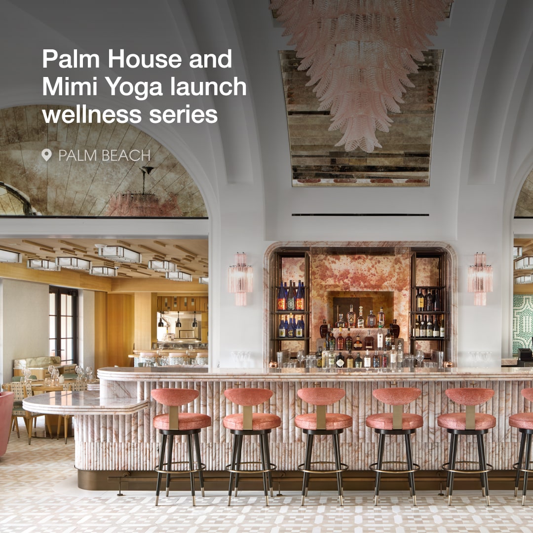 Palm House launches summer wellness series with Miami’s Mimi Yoga