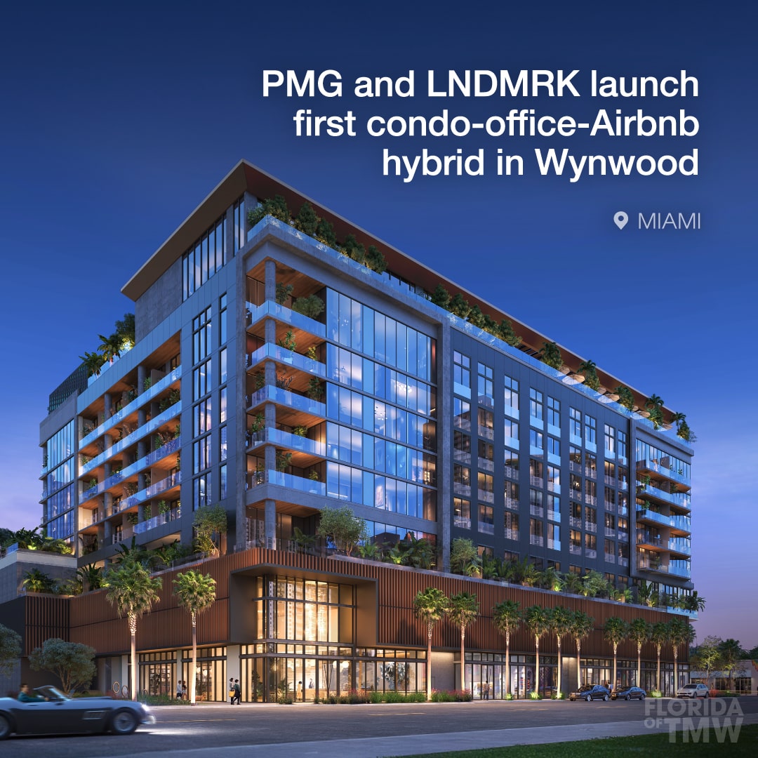PMG and LNDMRK launch first-of-its-kind condo-office-Airbnb hybrid in Wynwood