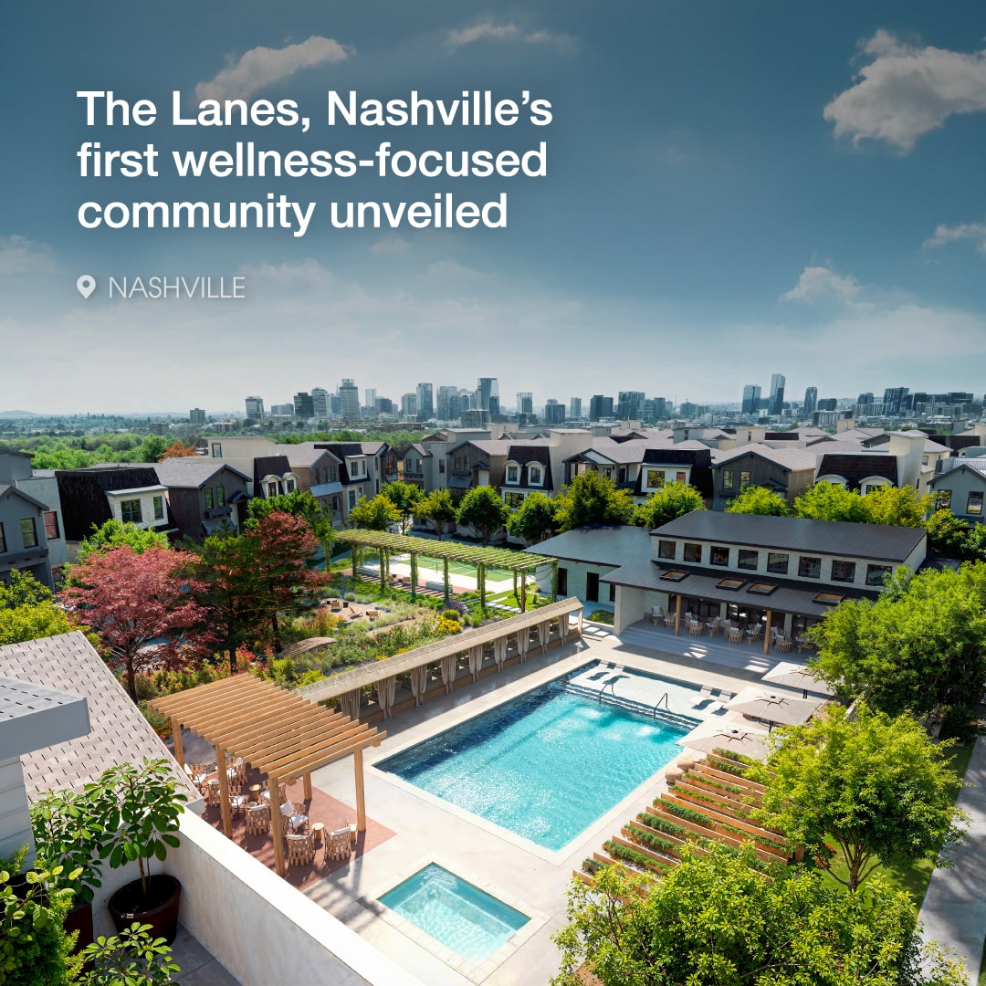 Nashville’s first wellness-focused community, The Lanes, unveiled between Germantown and The Nations