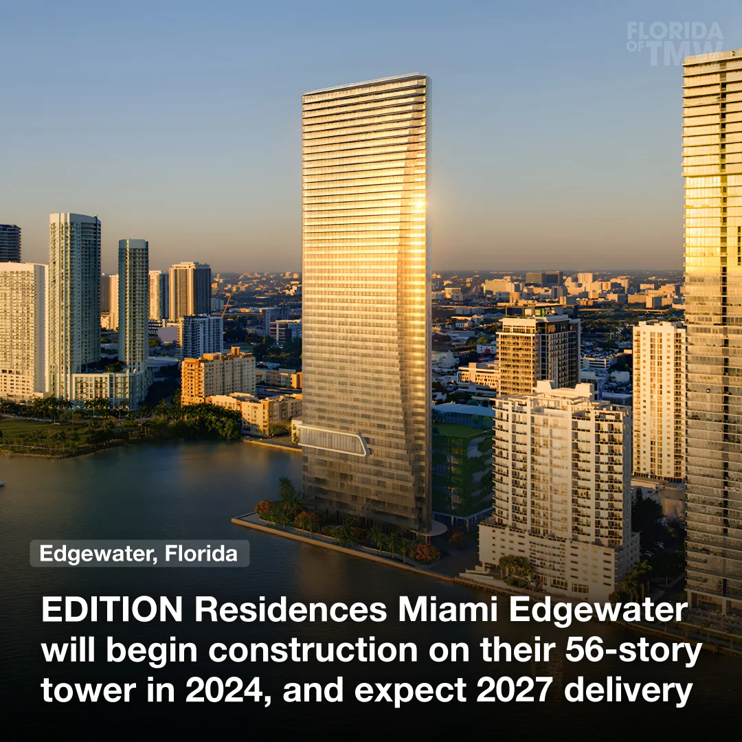 EDITION Residences Miami Edgewater will begin construction on the 56-story tower sometime next year