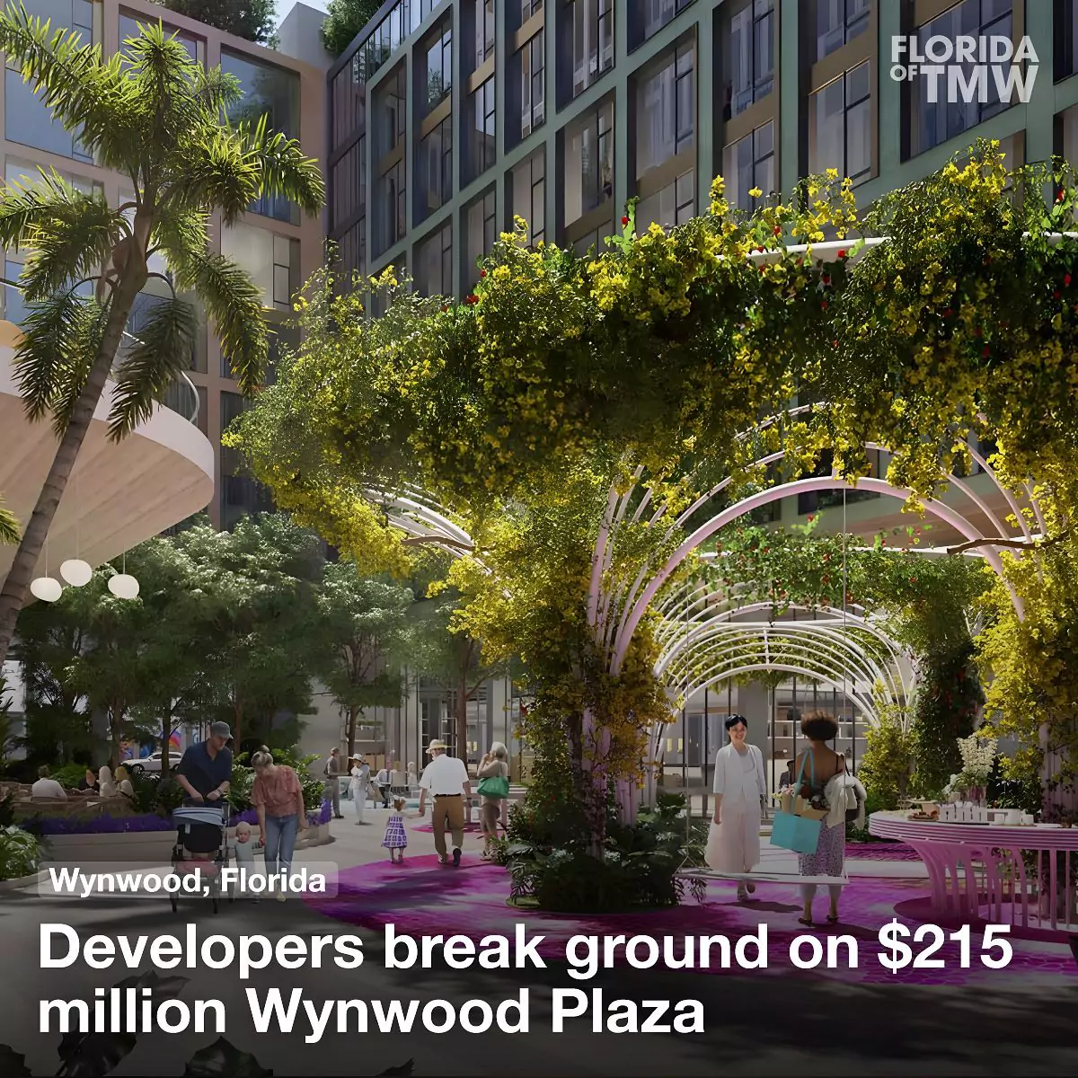 Developers break ground on $215 million Wynwood Plaza