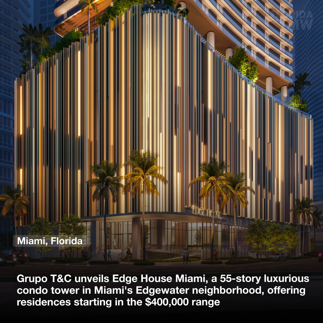 Grupo T&C unveils Edge House Miami, a 55-story luxurious condo tower in Miami's Edgewater neighborhood, offering residences starting in the $400,000 range