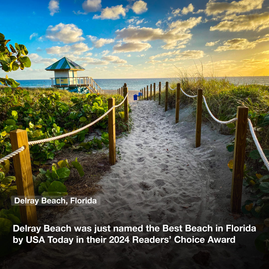 Delray Beach was just named the Best Beach in Florida by USA Today in their 2024 Readers’ Choice Award