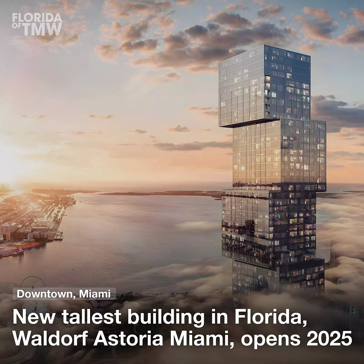 New tallest building in Florida, Waldorf Astoria Miami, opens 2025