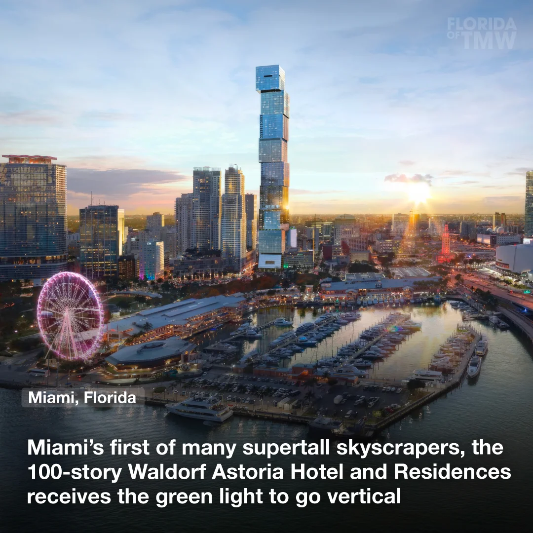 Miami’s first of many supertall skyscrapers, the 100-story Waldorf Astoria Hotel and Residences receives the green light to go vertical