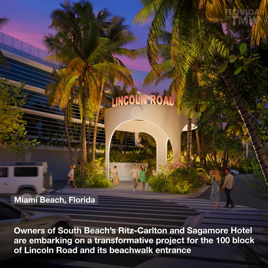 Owners of South Beach’s Ritz-Carlton and Sagamore Hotel are embarking on a transformative project for the 100 block of Lincoln Road and its beachwalk entrance