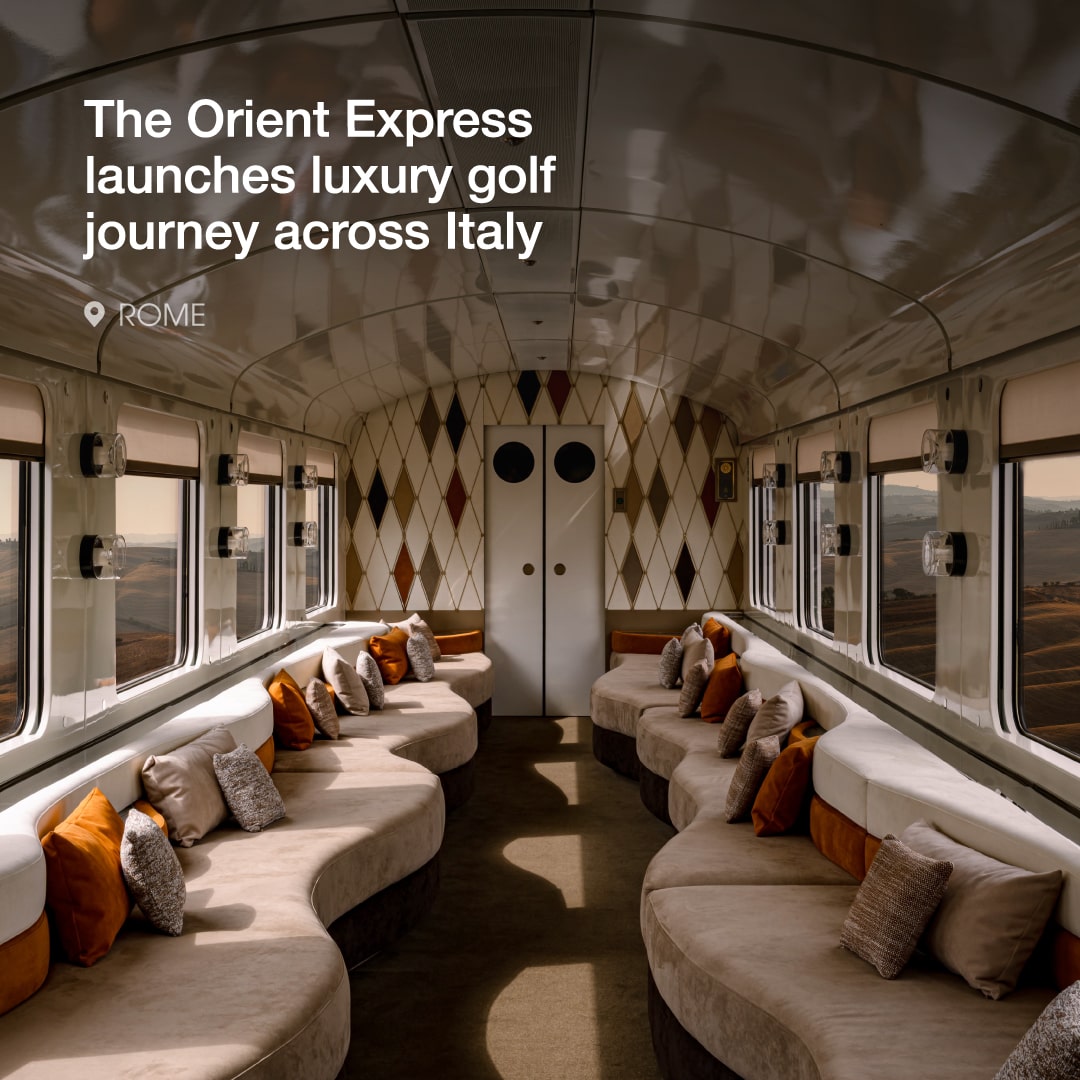 La Dolce Vita Orient Express launches new luxury golf journey across Italy