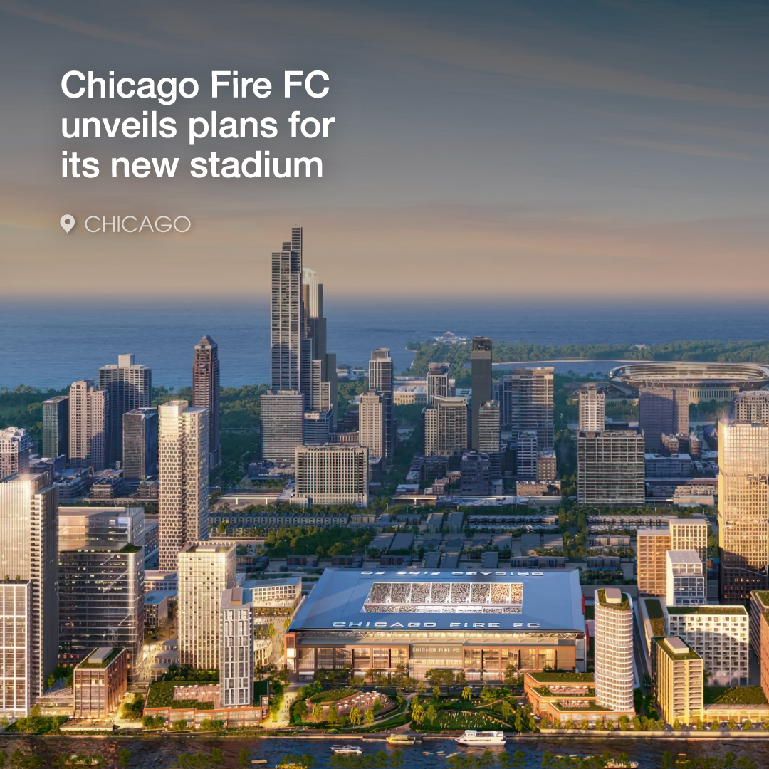 Chicago Fire FC unveils plans for its new stadium set to anchor The 78
