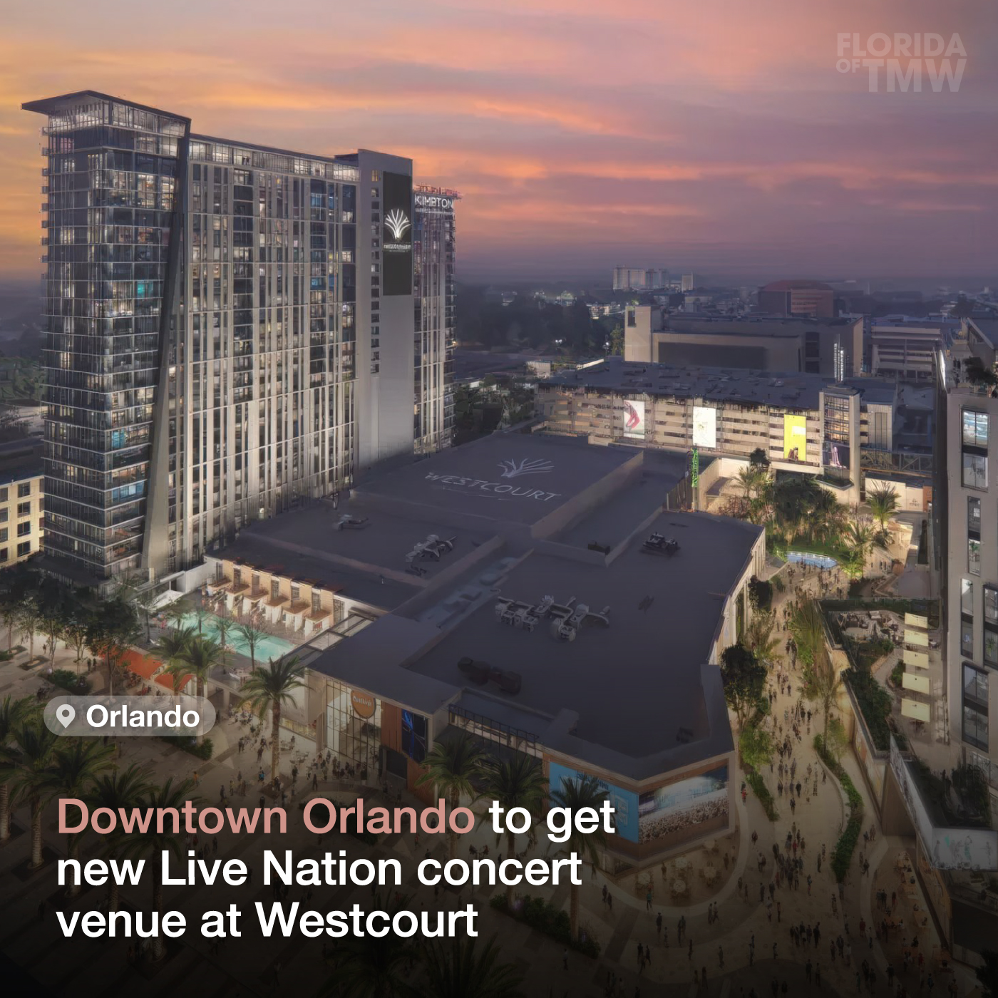 Downtown Orlando to get new Live Nation concert venue at Westcourt
