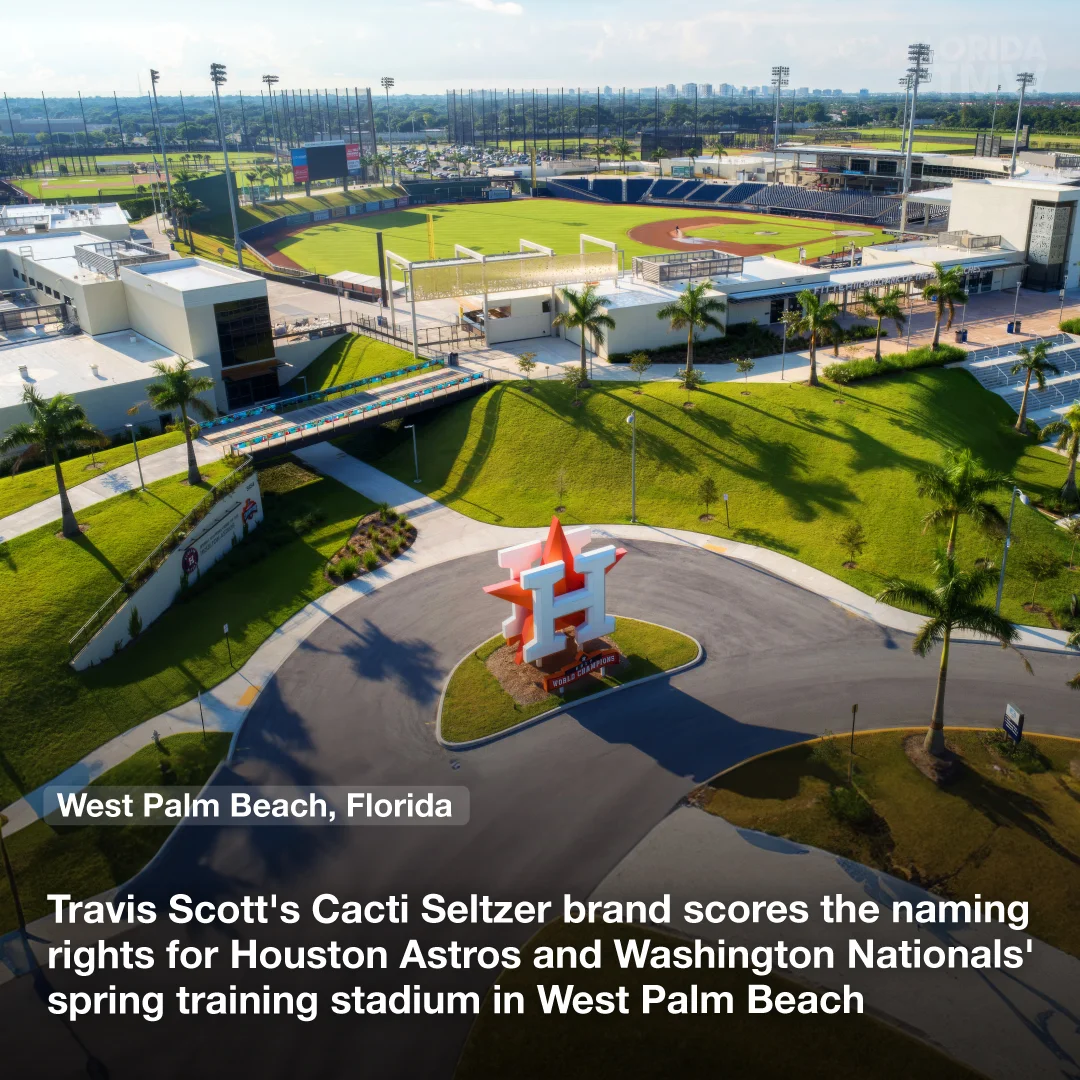 Travis Scott's Cacti Seltzer brand scores the naming rights for Houston Astros and Washington Nationals' spring training stadium in West Palm Beach