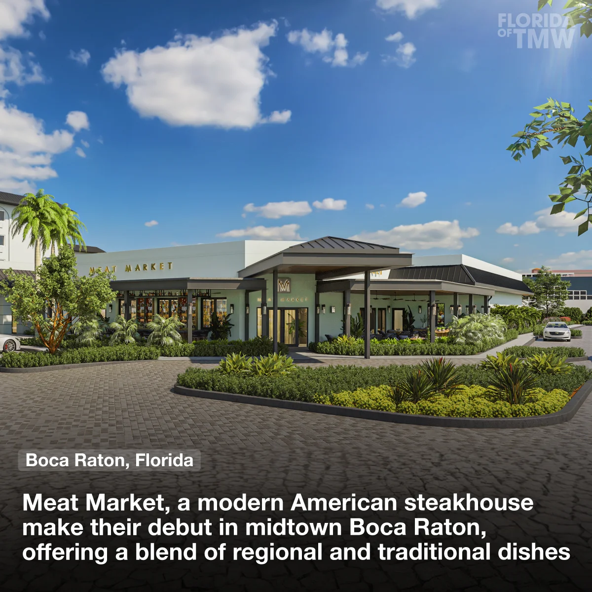 Meat Market, a modern American steakhouse make their debut in midtown Boca Raton