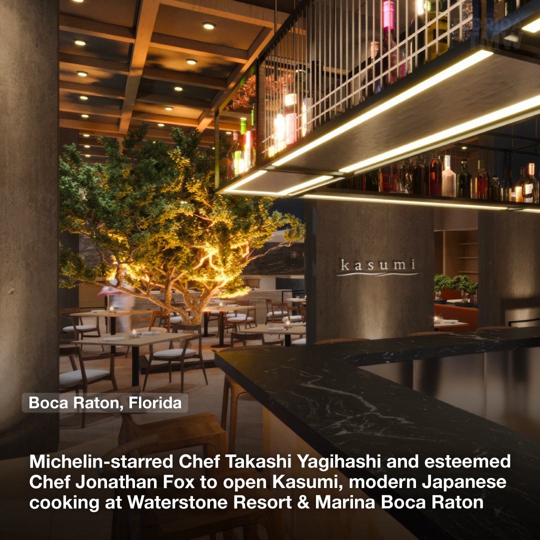 Michelin-starred Chef Takashi Yagihashi and esteemed Chef Jonathan Fox to open Kasumi, modern Japanese cooking at Waterstone Resort & Marina Boca Raton