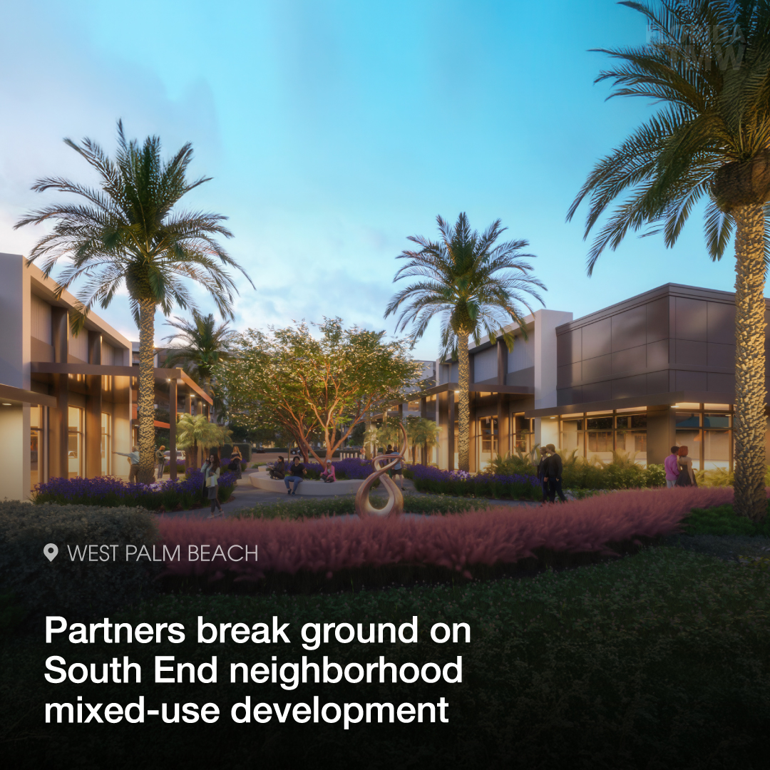 Partners break ground on mixed-use development in West Palm Beach's South End neighborhood