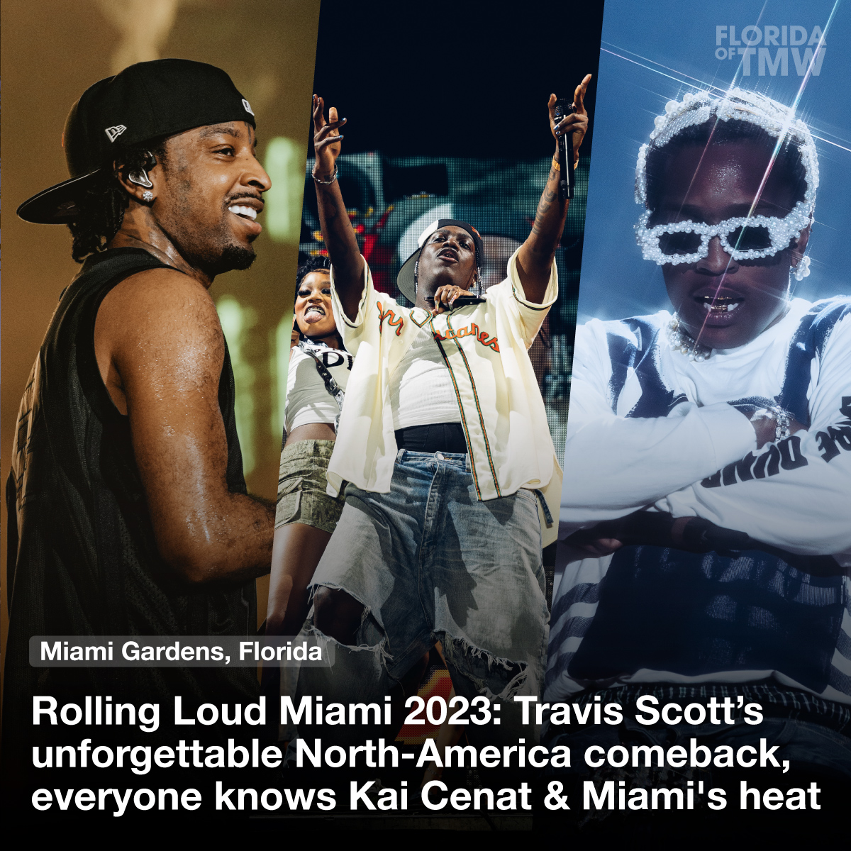 Rolling Loud 2023: Travis Scott's North-American comeback, everyone knows Kai Cenat & Miami's Heat!