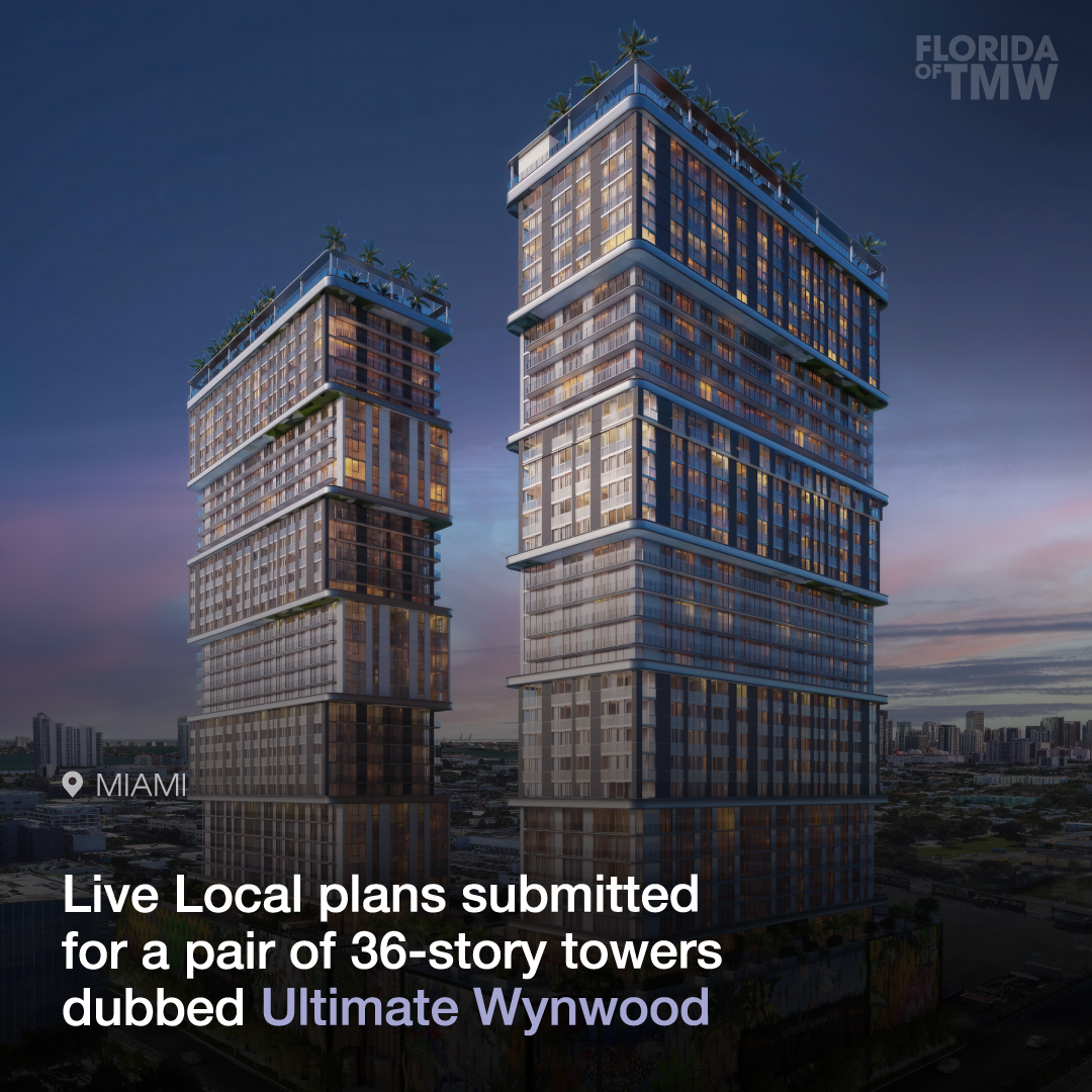 Live Local plans submitted for a pair of 36-story towers dubbed Ultimate Wynwood
