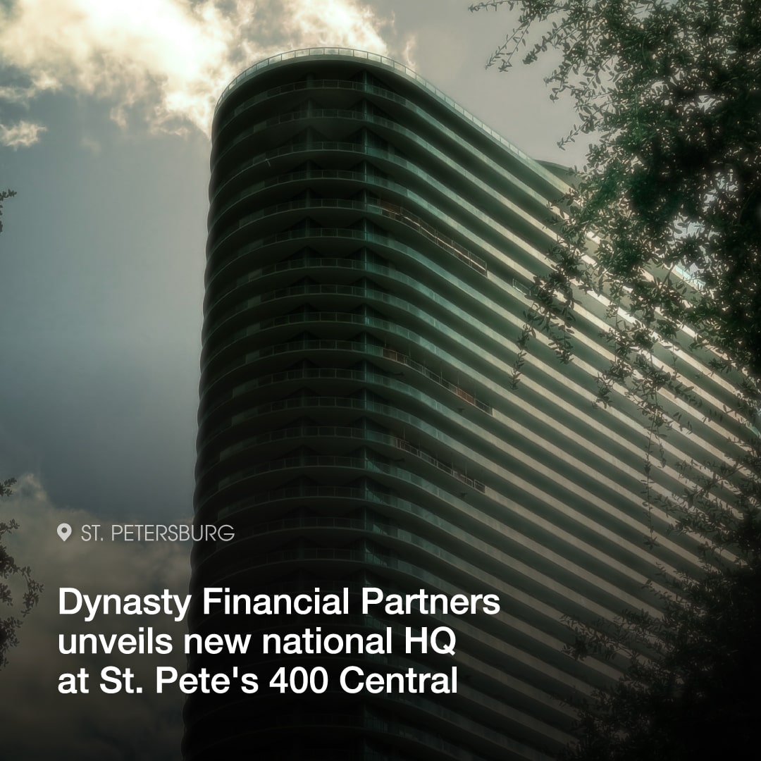 Dynasty Financial Partners unveils new national HQ at St. Petersburg's new tallest tower, 400 Central