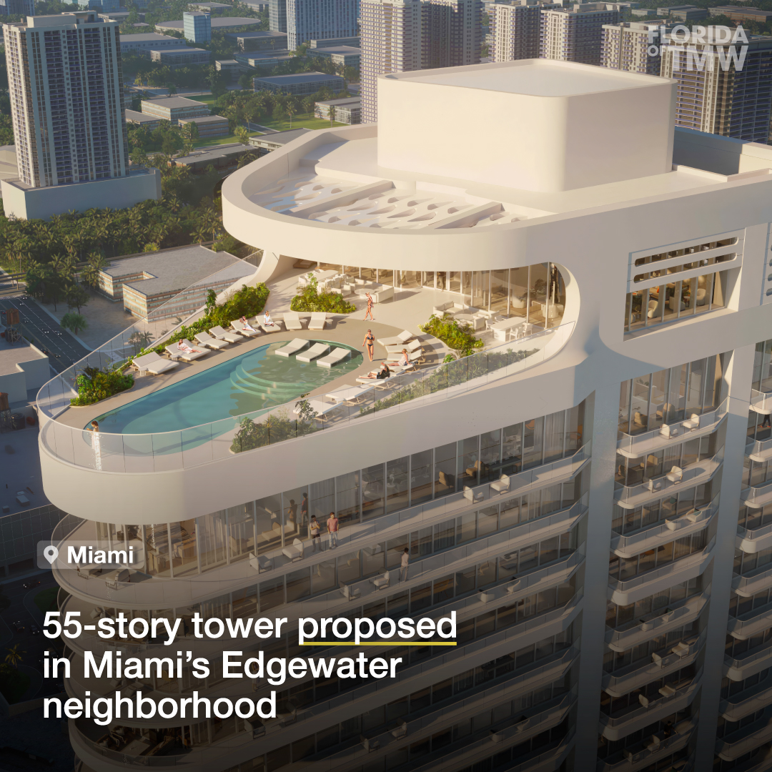 55-story tower proposed in Miami’s Edgewater neighborhood