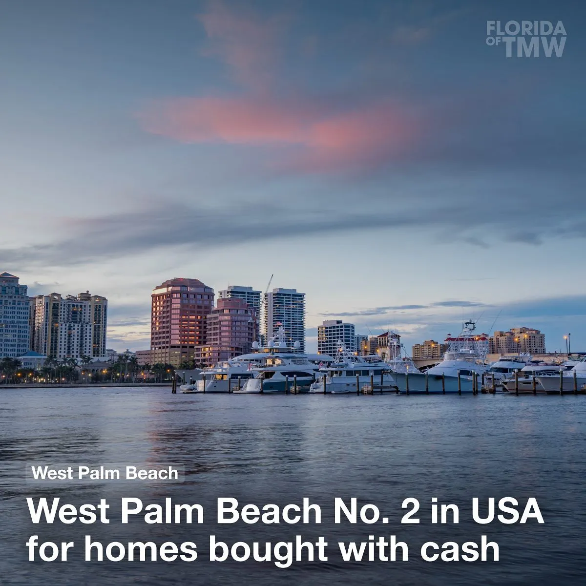 West Palm Beach No. 2 in USA for homes bought with cash