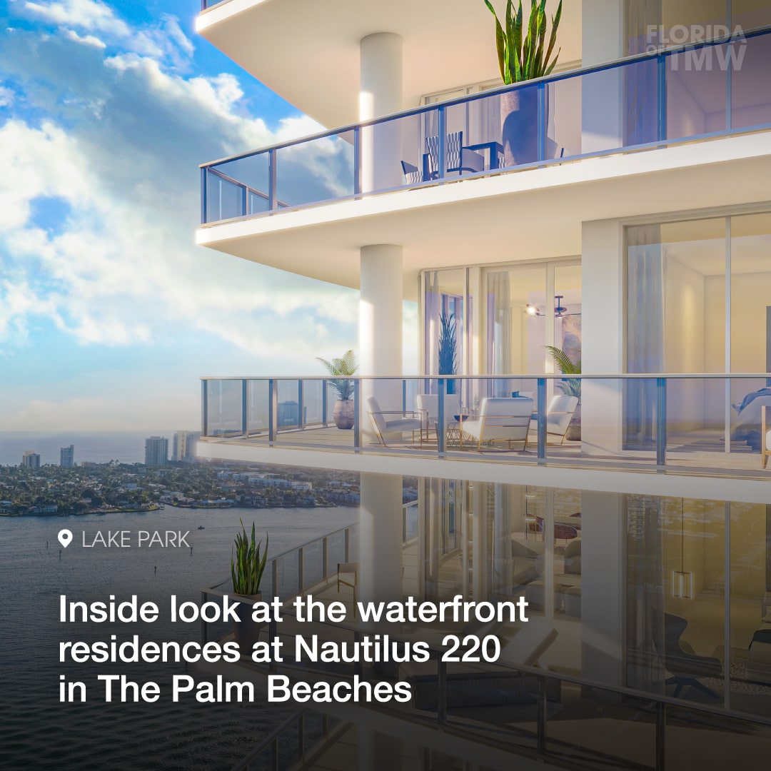 Inside look at the waterfront residences at Nautilus 220 in The Palm Beaches