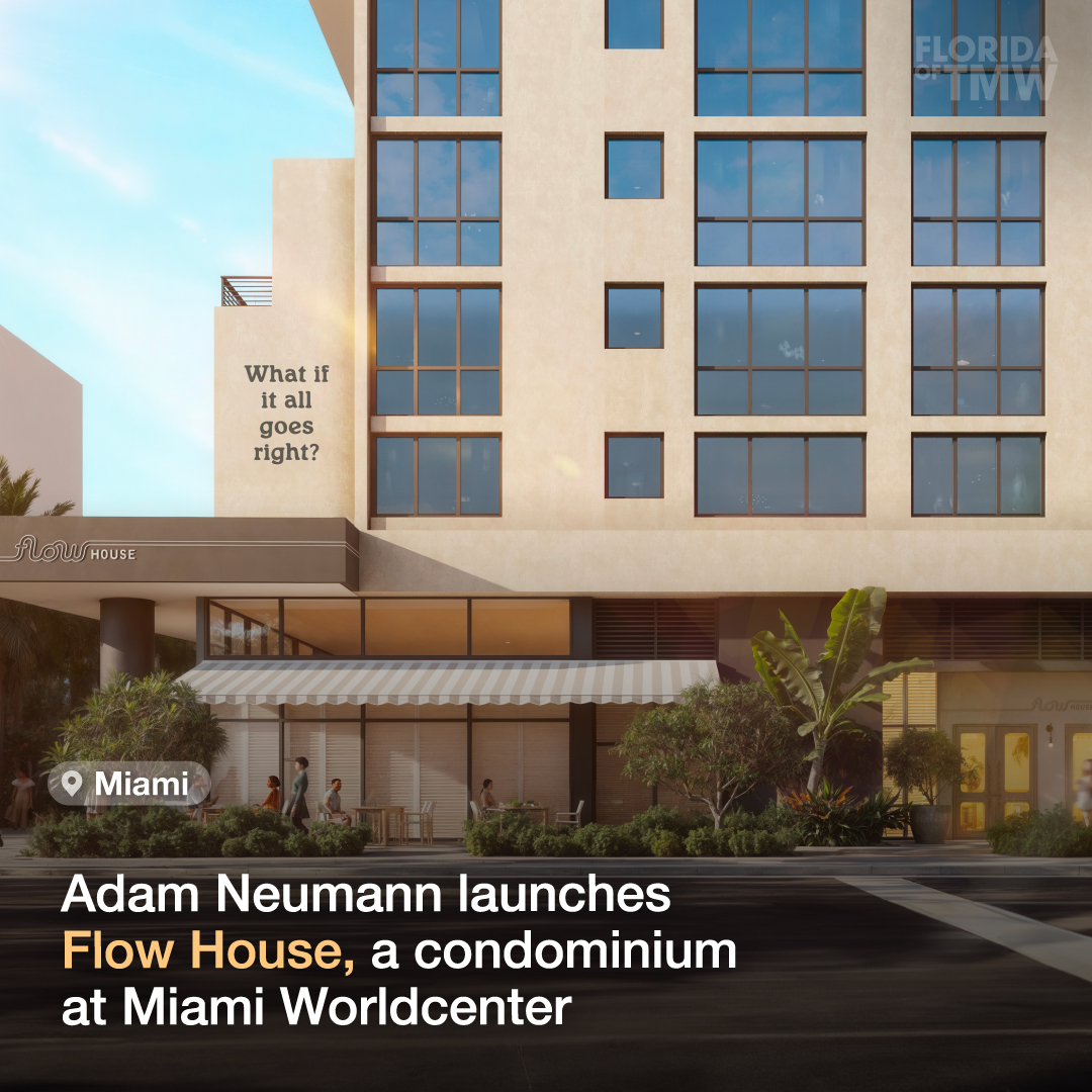 Adam Neumann launches his first condominium project at Miami Worldcenter