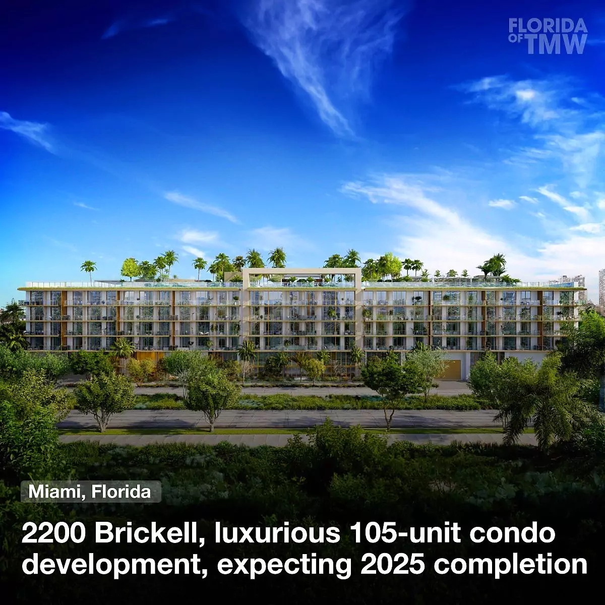 2200 Brickell, luxurious 105-unit condo development, expecting 2025 completion