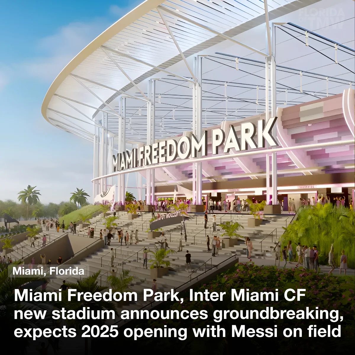 Miami Freedom Park, Inter Miami CF's new stadium announces groundbreaking, expecting 2025 opening