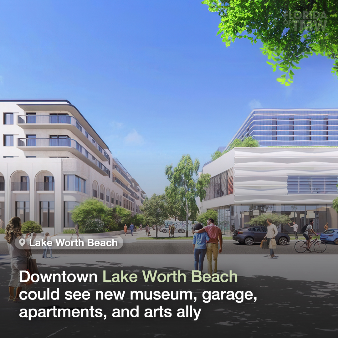 Downtown Lake Worth Beach could see a new museum, garage, apartments, and arts ally