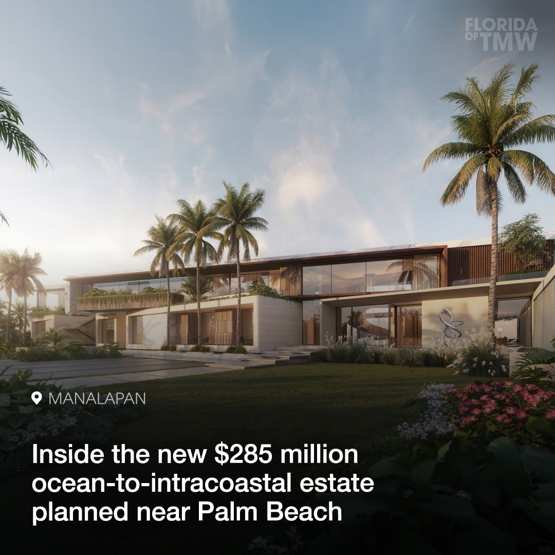 Inside the new $285 million ocean-to-Intracoastal estate planned near Palm Beach