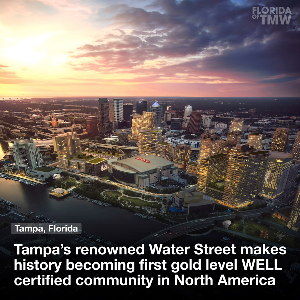 Tampa’s Water Street becomes the first gold-level WELL certified community in the USA
