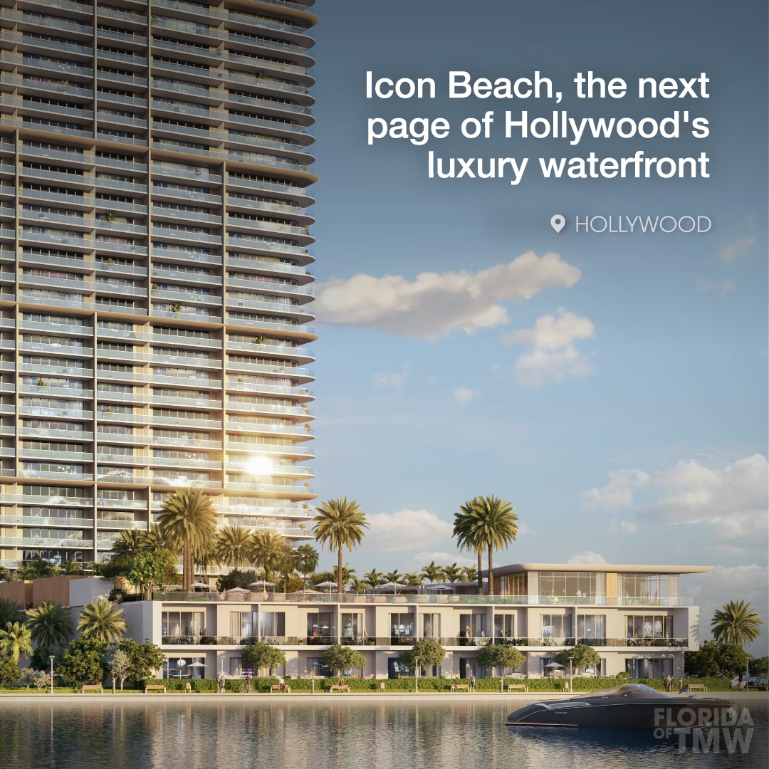 Icon Beach Waterfront Residences: The next chapter of luxury on Hollywood’s shoreline