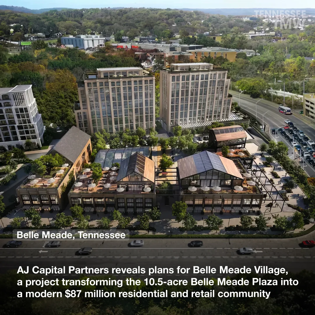 AJ Capital Partners reveals plans for Belle Meade Village, a project transforming the 10.5-acre Belle Meade Plaza into a modern $87 million residential and retail community