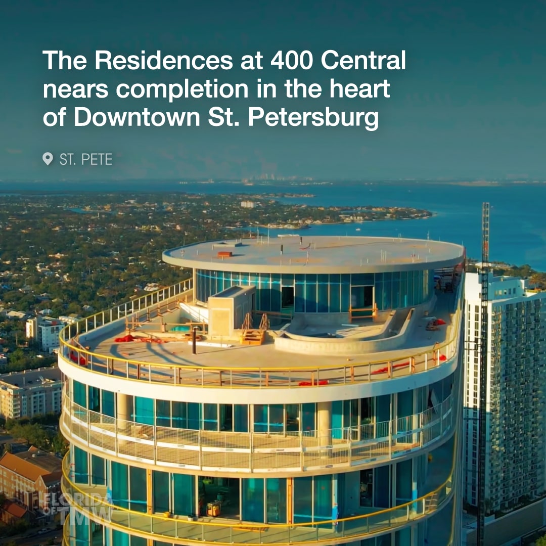 The Residences at 400 Central nears completion in Downtown St. Pete