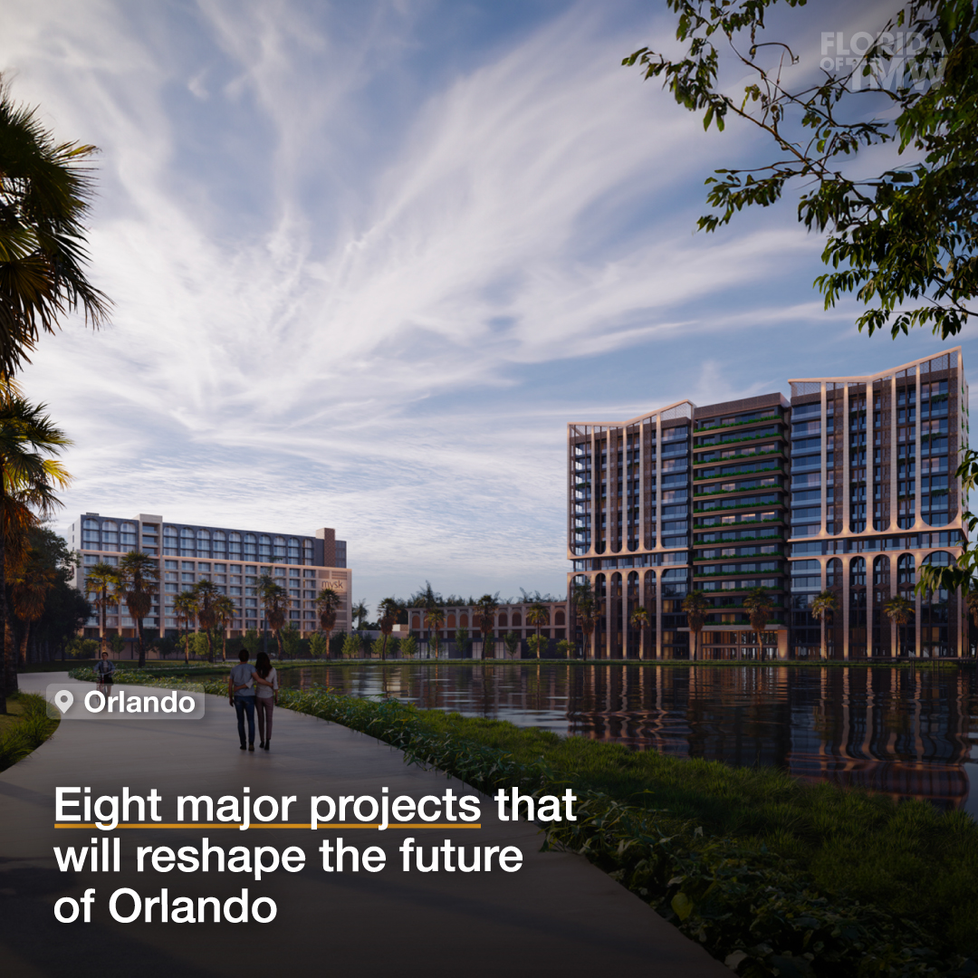 Eight major projects that will reshape the future of Orlando