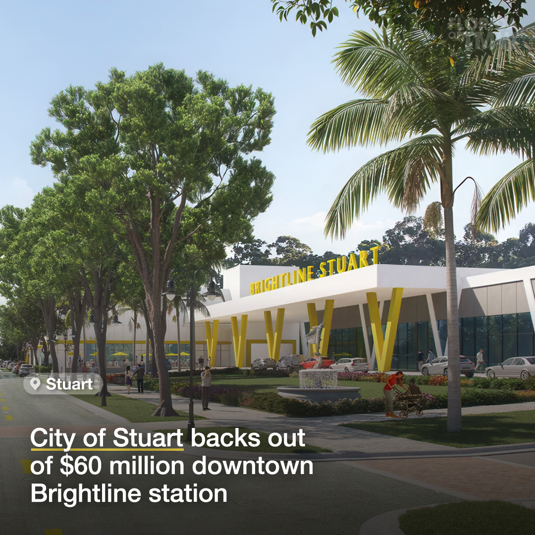 The City of Stuart backs out of $60 million downtown Brightline station