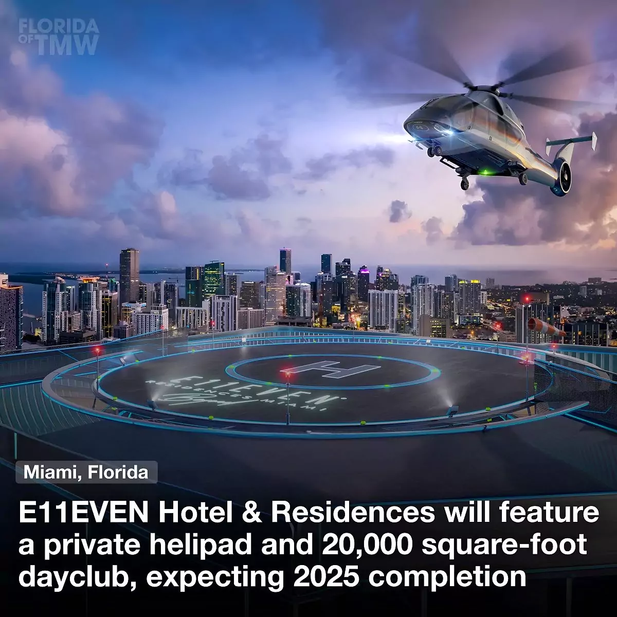E11EVEN Hotel & Residences will feature a private helipad and 20,000 square-foot day club