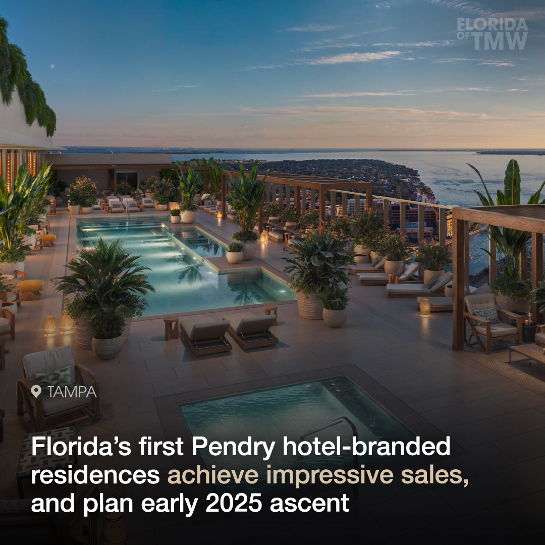 Florida’s first Pendry hotel-branded residences achieve impressive sales and plans to go vertical in early 2025